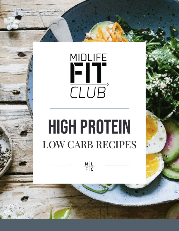 Midlife Fit Club High Protein Recipe Book