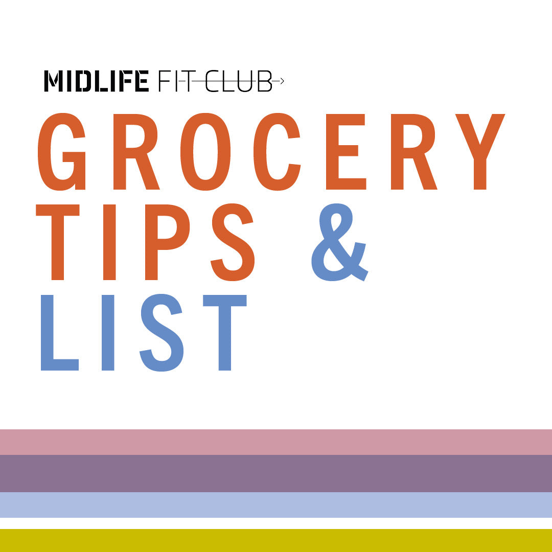 Midlife Fit Club Grocery Tips & List E-Book