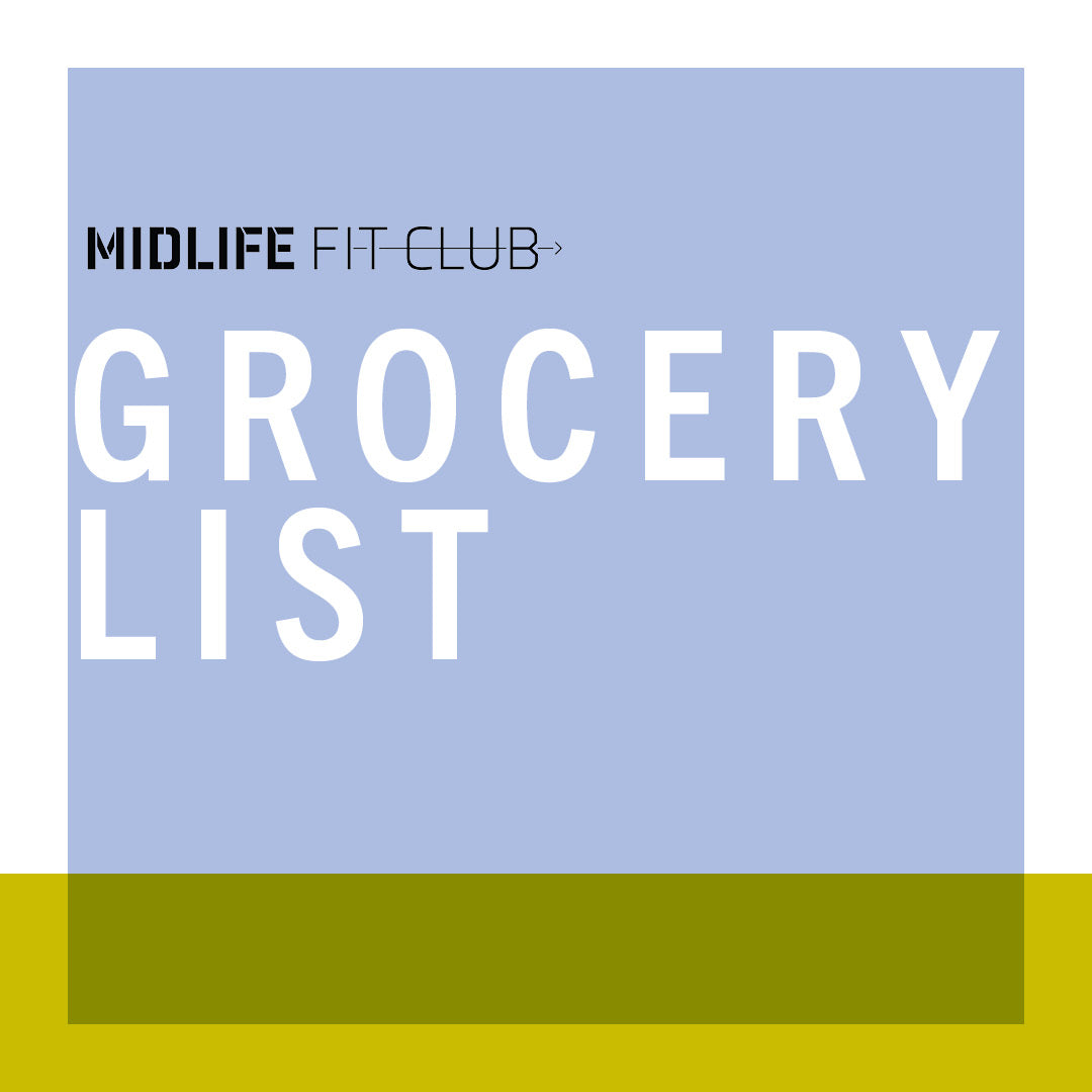 Midlife Fit Club Grocery Tips & List E-Book